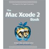 The Mac Xcode 2 Book