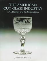 American Cut Glass Industry and T G Hawkes
