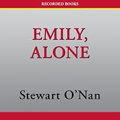 Emily, Alone: A Novel | [Stewart O'Nan]