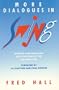 More Dialogues in Swing: Intimate Conversations With the Stars of the Big Band Era