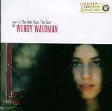 Love Is the Only Goal: The Best of Wendy Waldman