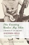 The Country Under My Skin: A Memoir of Love and War