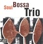 Soul Bossa Trio