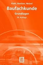 Kohl, Anton: Baufachkunde. - Stuttgart : Teubner