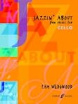 Jazzin' About: Fun Pieces for Cello a...