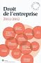 Droit de l'entreprise : L'essentiel pour comprendre le droit