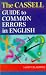 Cassell Guide to Common Errors