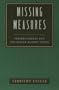 MISSING MEASURES, MODERN POETRY AND THE REVOLT AGAINST METER