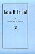 Leave It to God