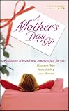 A mother's day gift