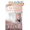 The Other Side of Silence