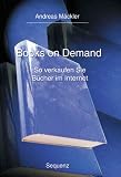 Produkt-Bild: Books on Demand. So verkaufen Sie B&uuml;cher im Internet