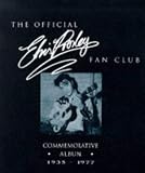 The Official Elvis Presley Fan Club Commemorative Album 1935-1977