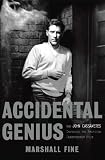 Accidental Genius: How John Cassavetes Invented the American Independent Film