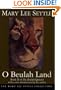 O Beulah Land: Book II of the Beulah Quintet (Beulah Quintet/Mary Lee Settle, Bk 2)