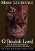 O Beulah Land: Book II of the Beulah Quintet (Beulah Quintet/Mary Lee Settle, Bk 2)
