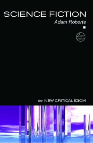 Science Fiction (New Critical Idiom)