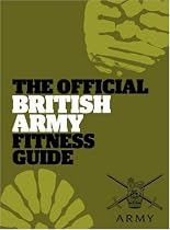 The Official British Army Fitness Guide