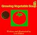 Growing Vegetable Soup (Voyager Books)