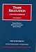 Book Trade Regulation Cases and materials 5th Ed, 2005 Supplement