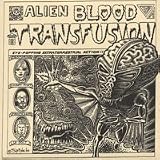 13 Ghosts / Alien Blood Transfusion split seven inch
