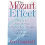 The Mozart Effect: Tapping the Power of Music to Heal the Body, Strengthen the Mind and Unlock the Creative Spirit