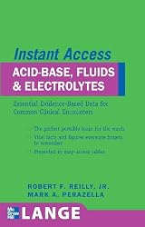 Lange Instant Access : Acid-Base, Fluids, and Electrolytes