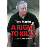 A Right to Kill? Tony Martin's Story book cover