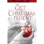 The Gift of Christmas Present