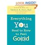 Everything You Need to Know to Feel Go(o)d