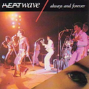 CD-Charts  Music : Always and Forever: the Best of Heatwave