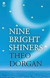 Nine bright shiners