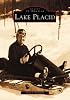 Lake Placid   (NY)  (Images of America)