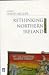 Rethinking Northern Ireland: Culture, Ideology and Colonialism