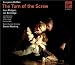Britten: The Turn of the Screw (complete opera)
