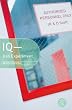 IQ - Das Experiment