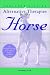 Consumer's Guide to Alternative Therapies in the Horse