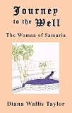 Journey to the Well