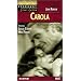 Carola (Broadway Theatre Archive) [VHS]