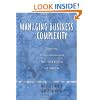 Managing Business Complexity: Discovering Strategic Solutions with Agent-Based Modeling and Simulation