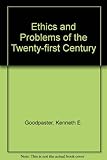 Ethics and problems of the 21st century