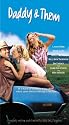 Daddy & Them [VHS]