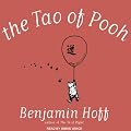 The Tao of Pooh (Unabridged)