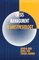 Crisis Management in Anesthesiology, 1e
