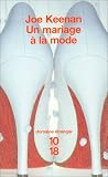 MARIAGE A LA MODE -UN -NE