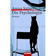Die Psychologin: Roman