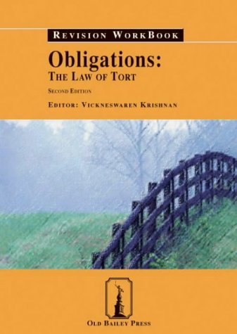 Obligations: The Law of Tort Revision Workbook (Old Bailey Press Revision Workbook)