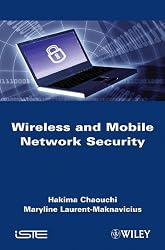 Wireless and Mobile Networks Security