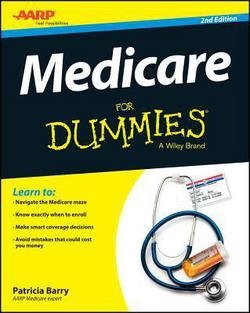 Patricia Barry: Medicare for Dummies (Paperback); 2015 Edition