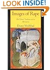 Images of Rape: The 'Heroic' Tradition and its Alternatives